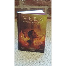 Veda Secrets From The East An Anthology